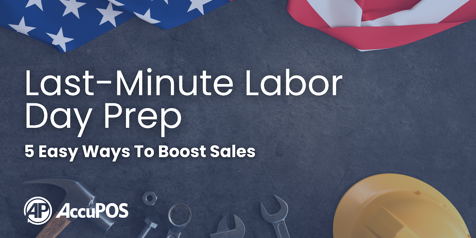 Last-Minute Labor Day Prep