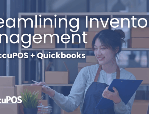 How to Streamline Inventory Management with QuickBooks + AccuPOS